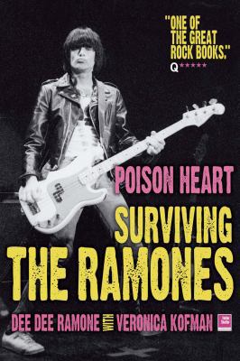 Poison Heart: Surviving the Ramones by Dee Dee ... 1905139187 Book Cover