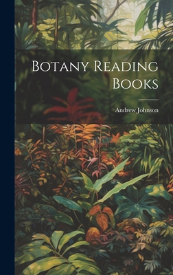 Botany Reading Books 1020986719 Book Cover