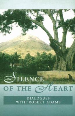 Silence of the Heart: Dialogues with Robert Adams 1889051535 Book Cover