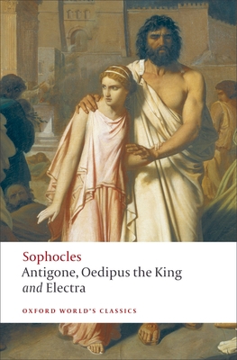 Antigone, Oedipus the King, Electra B00RP5067U Book Cover