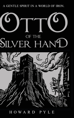 Otto of the Silver Hand 1761832786 Book Cover