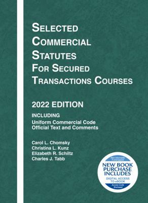 Selected Commercial Statutes for Secured Transa... 1636598935 Book Cover