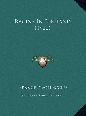 Racine In England (1922) 1169518710 Book Cover