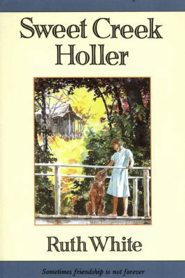 Sweet Creek Holler 0374373604 Book Cover