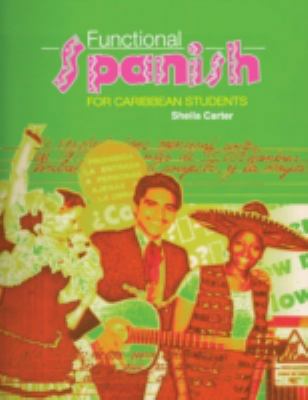 Functional Spanish for Caribbean Students 9768123990 Book Cover