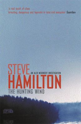 Hunting Wind (An Alex McKnight Investigation) 0752846078 Book Cover