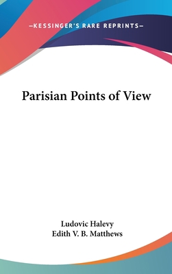 Parisian Points of View 0548028435 Book Cover