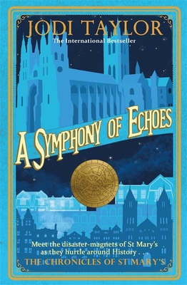 A Symphony of Echoes (Chronicles of St. Mary's) 1472264142 Book Cover
