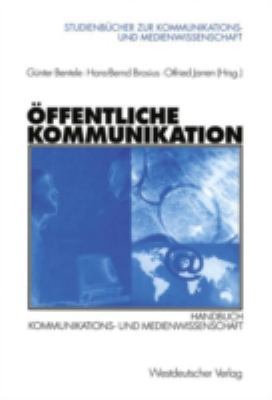 Öffentliche Kommunikation: Handbuch Kommunikati... [German] 3531135325 Book Cover