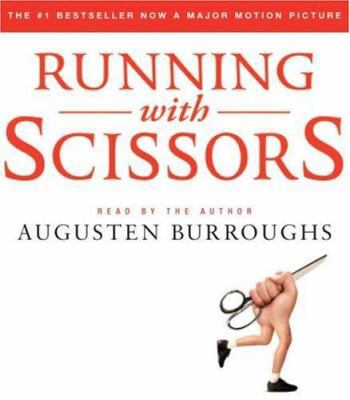 Running with Scissors: A Memoir 1593979428 Book Cover