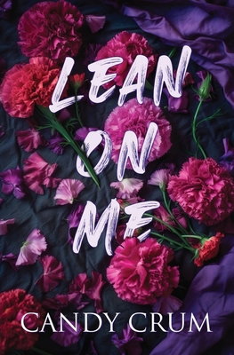 Lean on Me B0D9HMD7DY Book Cover