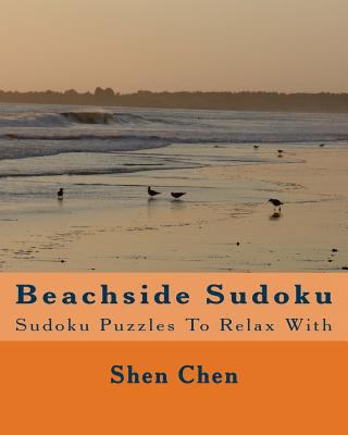 Beachside Sudoku: Sudoku Puzzles To Relax With 1470139316 Book Cover