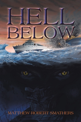 Hell Below 1665501650 Book Cover