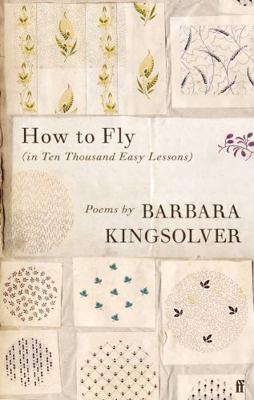 How to Fly: (in Ten Thousand Easy Lessons) 0571359892 Book Cover