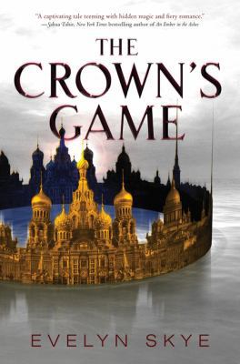 The Crown's Game 0062560603 Book Cover