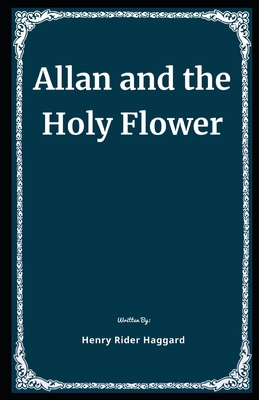 Allan and the Holy Flower Illustrated            Book Cover