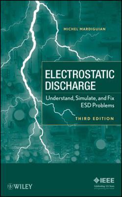 Electrostatic Discharge 3e 0470397047 Book Cover