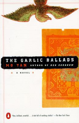 Garlic Ballads 0140233911 Book Cover