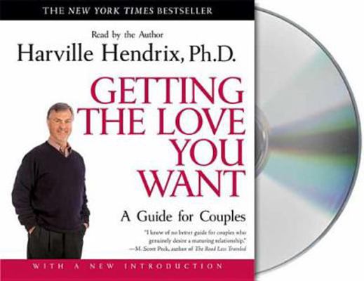 Getting the Love You Want: A Guide for Couples:... 1593974477 Book Cover