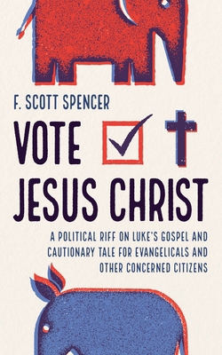 Vote Jesus Christ B0D6J9B6NR Book Cover