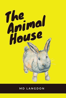 The Animal House 1685834337 Book Cover