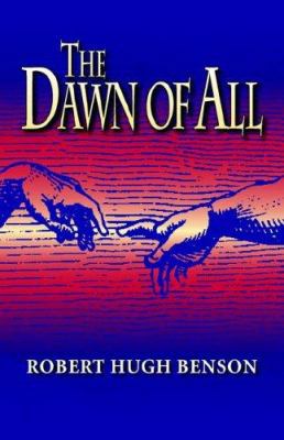 The Dawn of All 0972982159 Book Cover