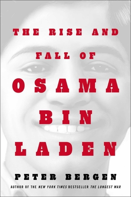 The Rise and Fall of Osama bin Laden 1982170522 Book Cover