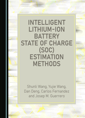 Intelligent Lithium-Ion Battery State of Charge... 1527553086 Book Cover