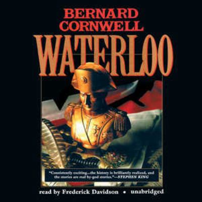 Waterloo: Richard Sharpe and the Waterloo Campa... 1433269511 Book Cover