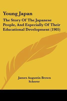 Young Japan: The Story Of The Japanese People, ... 1104534606 Book Cover