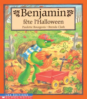 Benjamin F?te l'Halloween [French] 0590160281 Book Cover