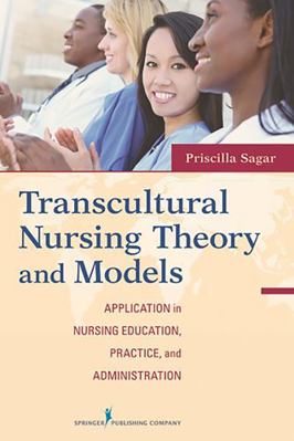 Transcultural Nursing Theory and Models 0826107494 Book Cover