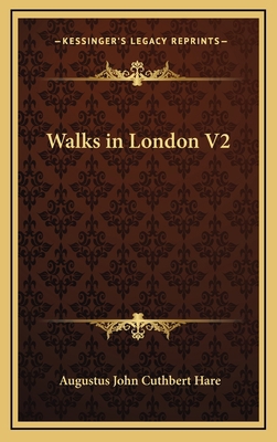 Walks in London V2 1163564397 Book Cover