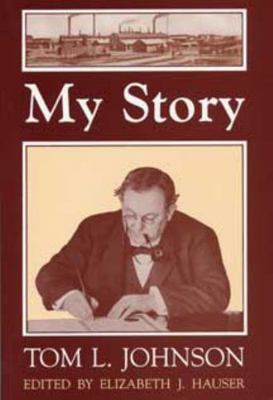 My Story: Tom L. Johnson 0873384873 Book Cover