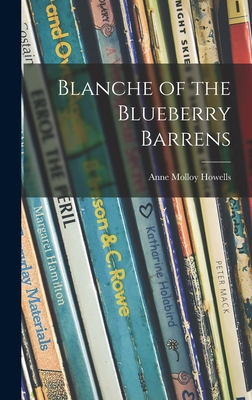 Blanche of the Blueberry Barrens 1014214491 Book Cover
