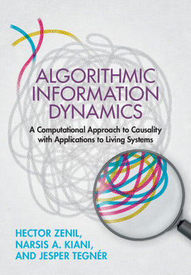 Algorithmic Information Dynamics 1108497667 Book Cover