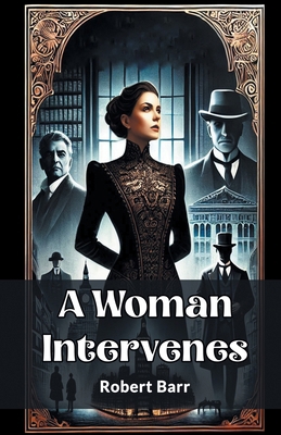 A Woman Intervenes 9369079211 Book Cover