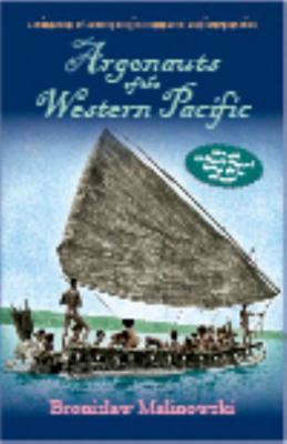 Argonauts of the Western Pacific: An Account of... 1478602090 Book Cover