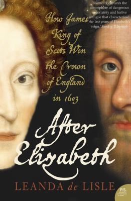 After Elizabeth: The Death of Elizabeth and the... 0007126654 Book Cover