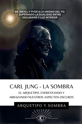 Carl Jung - La Sombra [Spanish] B0D9R5TS2B Book Cover