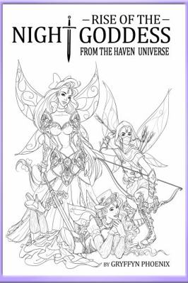 Paperback Rise of the Night Goddess : From the Haven Universe Book