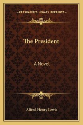 The President 1163306169 Book Cover