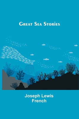 Great Sea Stories 9356316163 Book Cover