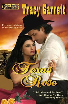 Texas Rose 1548121037 Book Cover