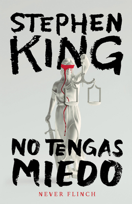 Never Flinch (No Tengas Miedo) Spanish Edition [Spanish] B0DZSZ7NZ2 Book Cover