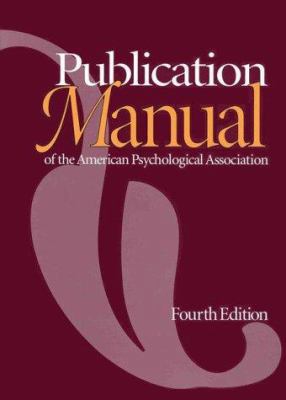 Publication Manual of the American Psychologica... 1557982430 Book Cover