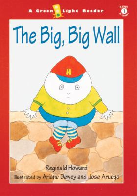 The Big, Big Wall 0152165223 Book Cover
