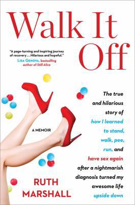 Walk It Off: The True and Hilarious Story of Ho... 1501173626 Book Cover