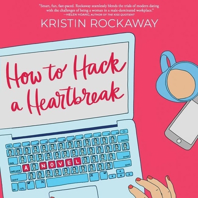 How to Hack a Heartbreak Lib/E 1982645644 Book Cover