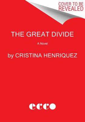 The Great Divide 0063355051 Book Cover